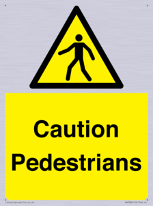 Caution Pedestrians